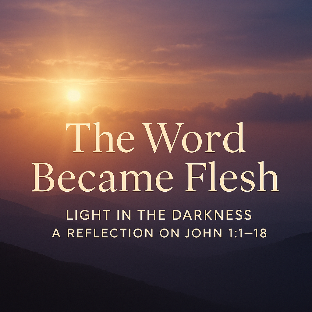 The Word Became Flesh